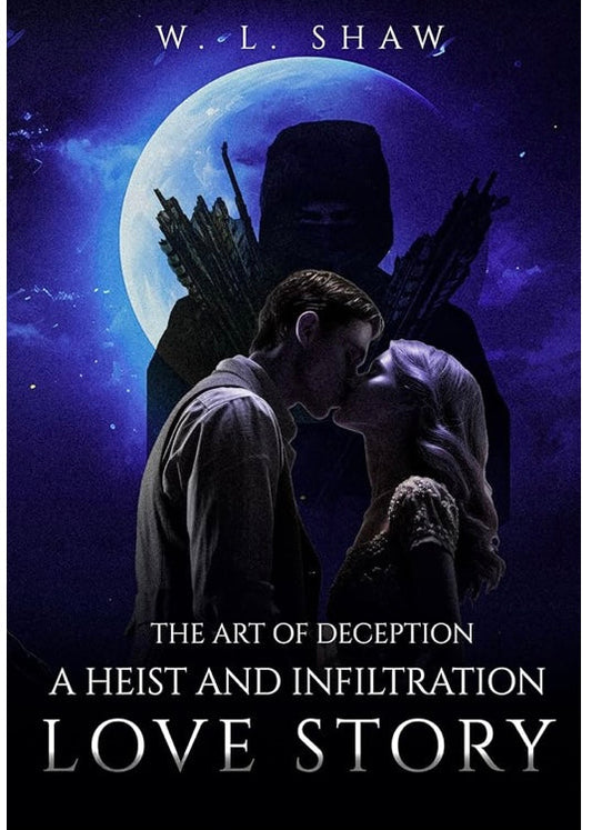 The Art of Deception: A Heist and Infiltration Love Story